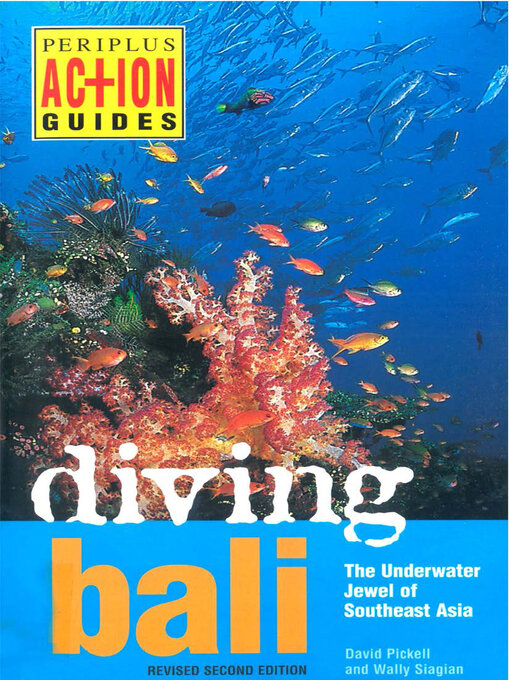 Title details for Diving Bali by David Pickell - Wait list